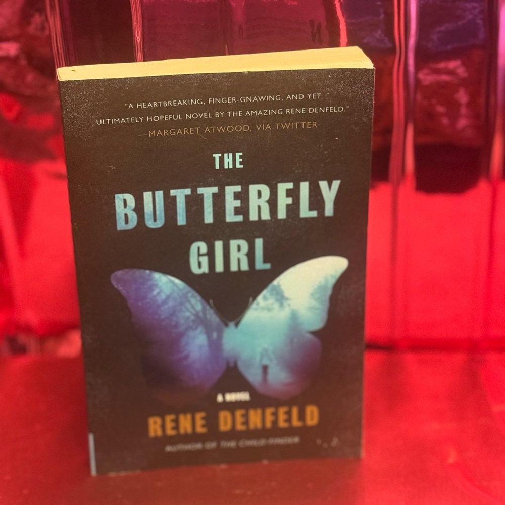 The Butterfly Girl Book by Rene Denfeld